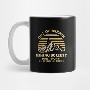 Out of breath hiking society // vintage Mug